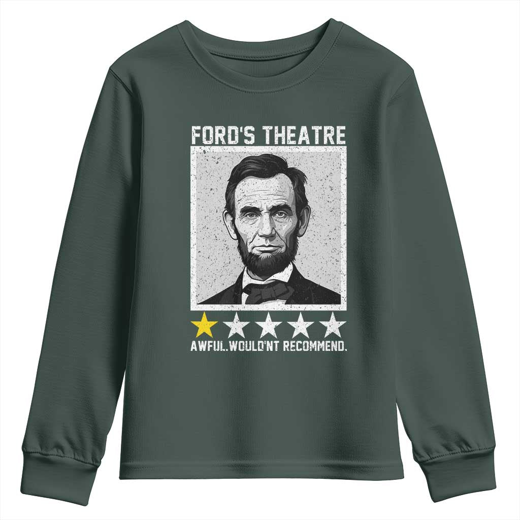 Fords Theatre One Star Awful Wouldnt Recommend Youth Sweatshirt Abraham Lincoln Funny History Dark Humor
