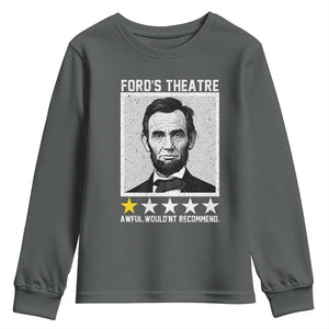 Fords Theatre One Star Awful Wouldnt Recommend Youth Sweatshirt Abraham Lincoln Funny History Dark Humor