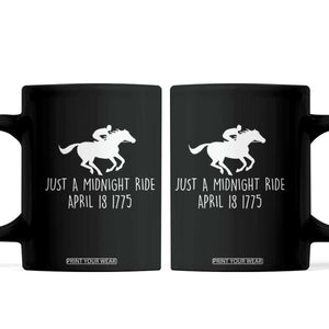 Paul Revere American History Coffee Mug Just A Midnight Ride April 18 1775
