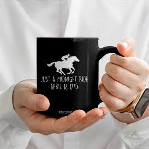 Paul Revere American History Coffee Mug Just A Midnight Ride April 18 1775