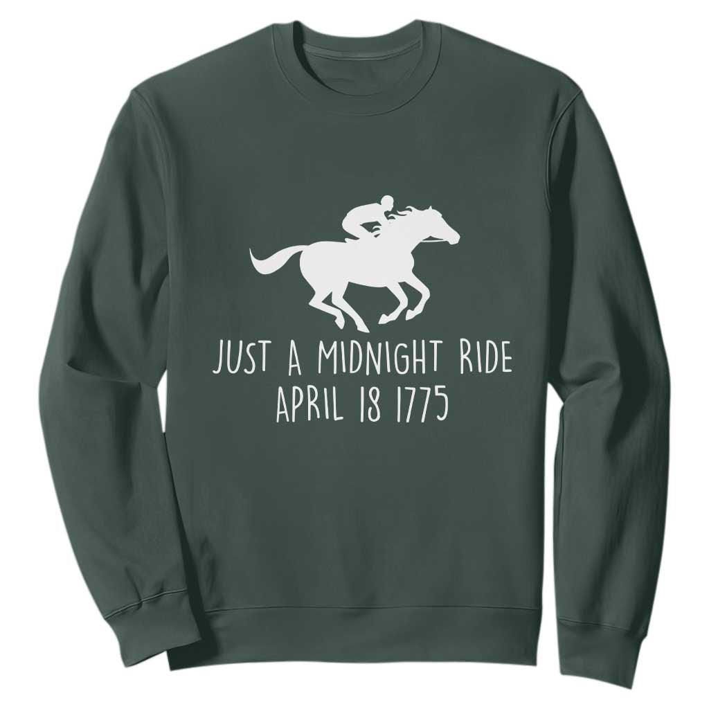 Paul Revere American History Sweatshirt Just A Midnight Ride April 18 1775