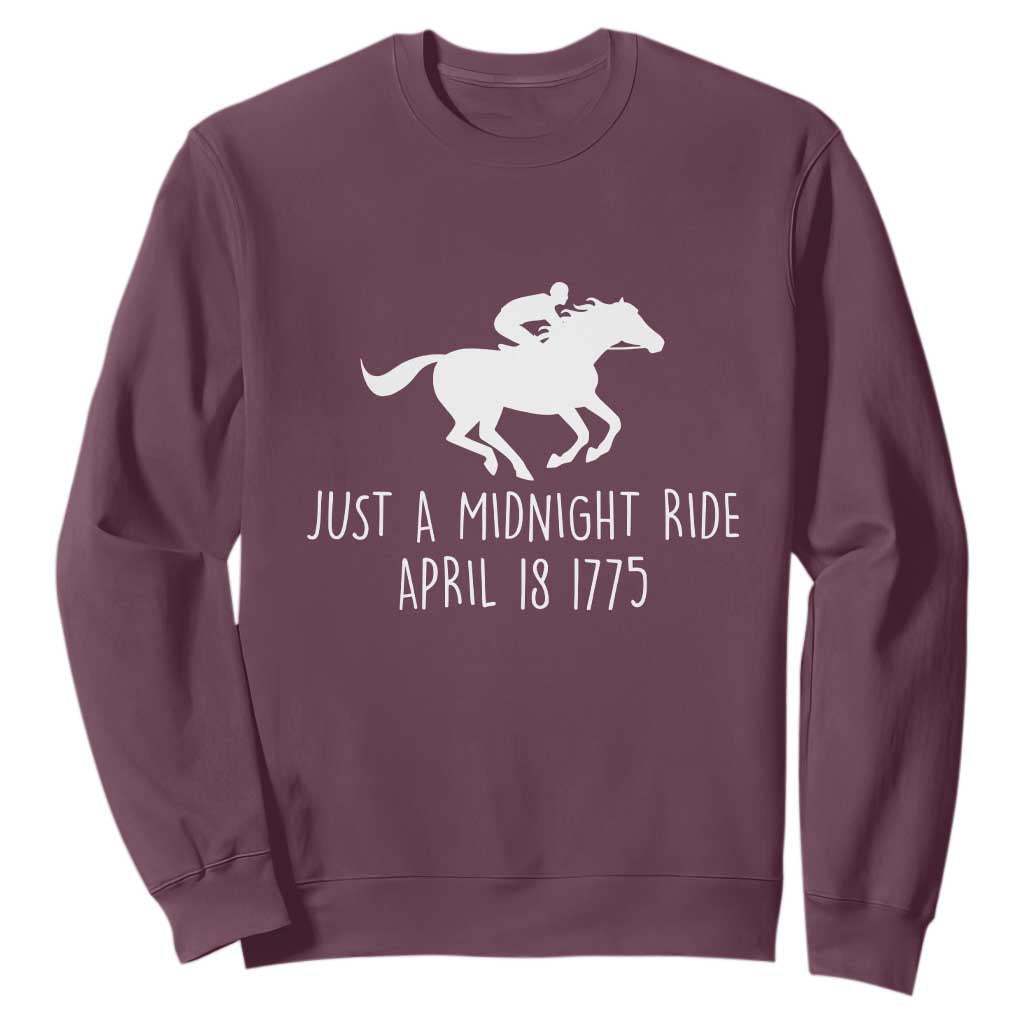 Paul Revere American History Sweatshirt Just A Midnight Ride April 18 1775