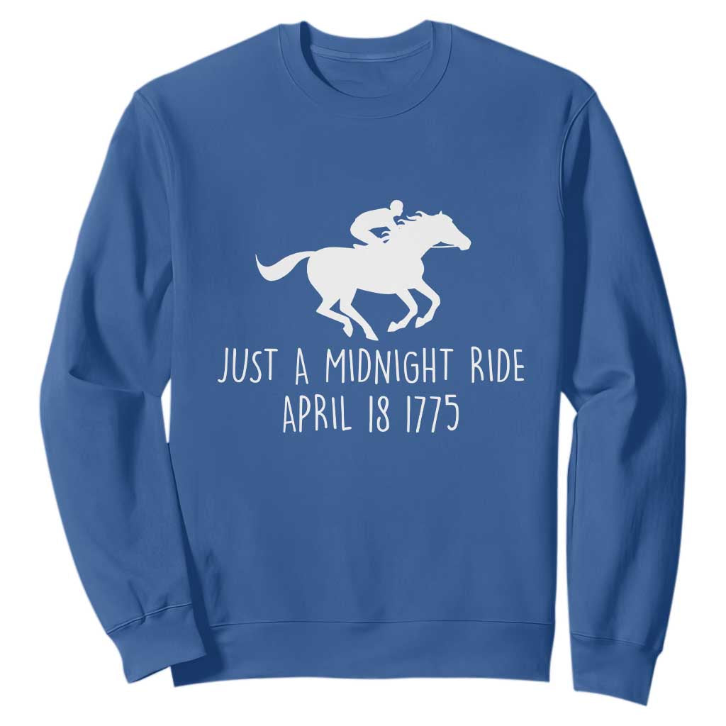 Paul Revere American History Sweatshirt Just A Midnight Ride April 18 1775