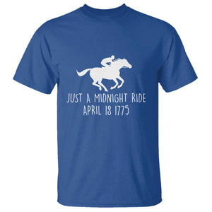 Paul Revere American History T Shirt Just A Midnight Ride April 18 1775