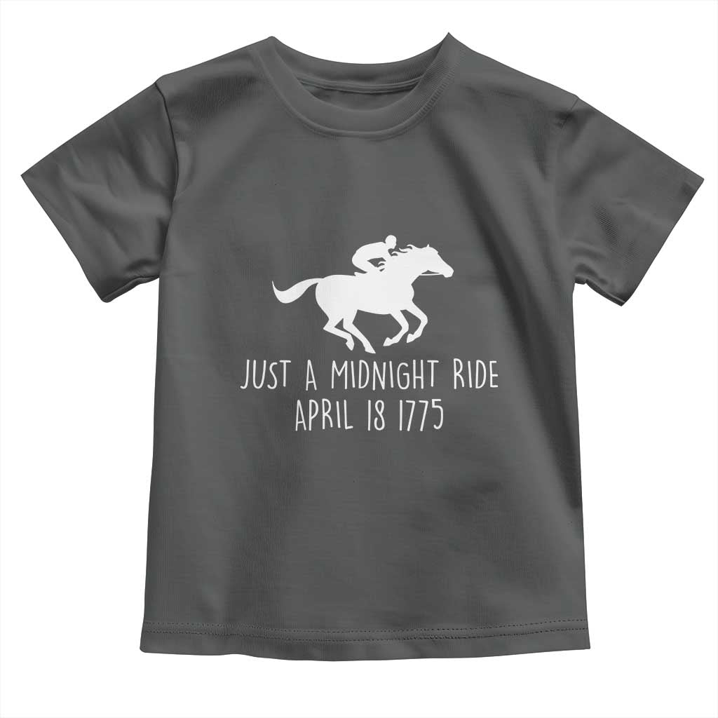 Paul Revere American History Toddler T Shirt Just A Midnight Ride April 18 1775