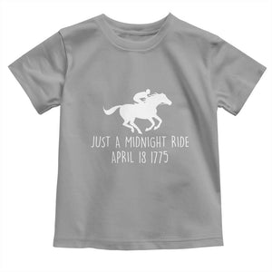 Paul Revere American History Toddler T Shirt Just A Midnight Ride April 18 1775