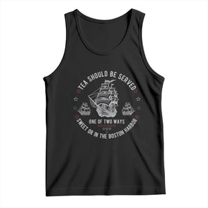 Tea Should Be Served In The Boston Harbor Tank Top Funny Sarcastic American History