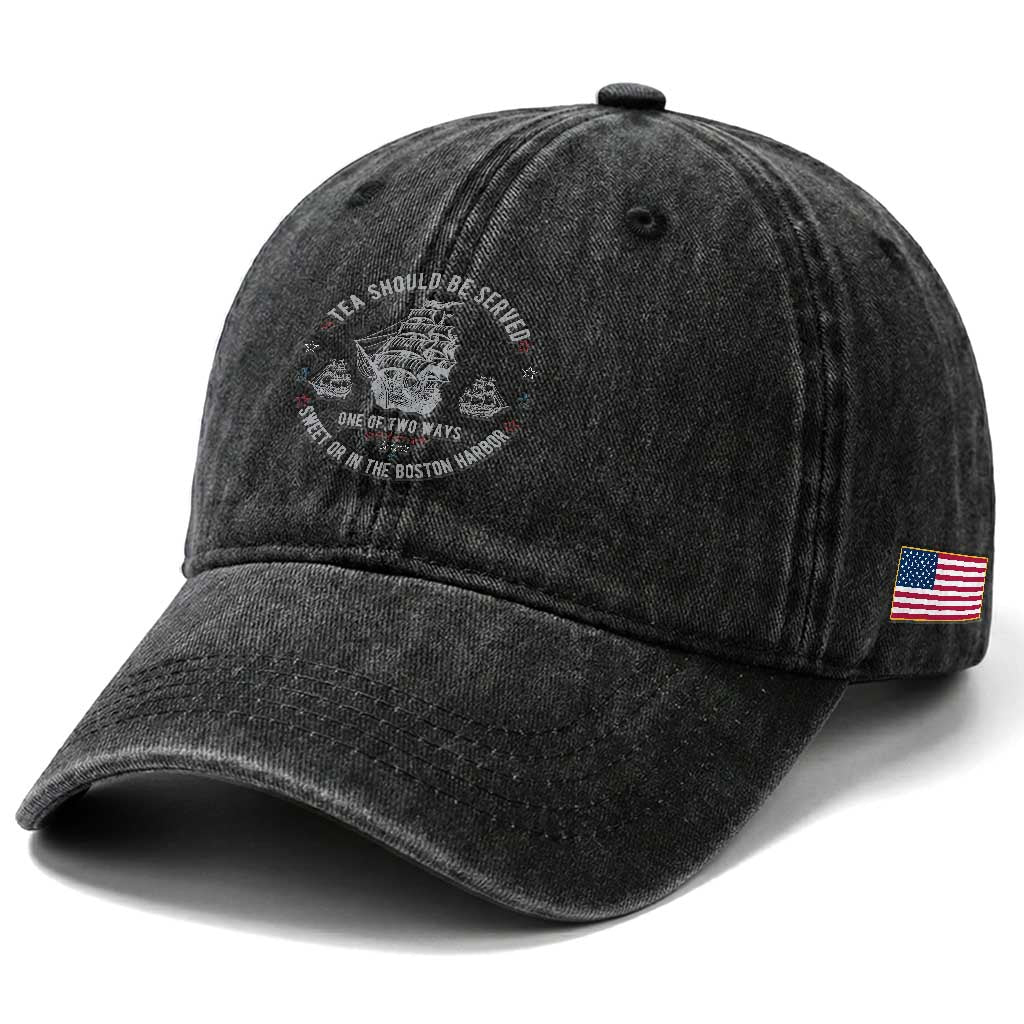 Tea Should Be Served In The Boston Harbor Washed Cotton Baseball Cap Funny Sarcastic American History