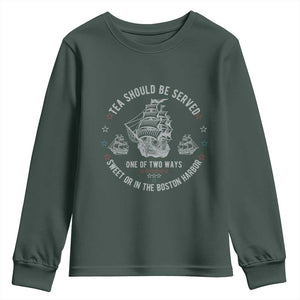 Tea Should Be Served In The Boston Harbor Youth Sweatshirt Funny Sarcastic American History