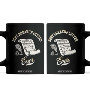 Declaration Of Independence 1776 Funny History Coffee Mug Best Breakup Letter Ever Humor