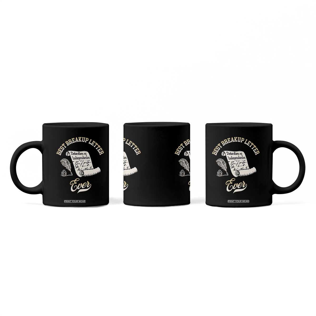 Declaration Of Independence 1776 Funny History Coffee Mug Best Breakup Letter Ever Humor