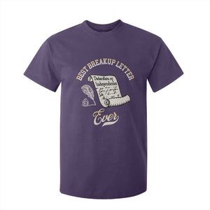 Declaration Of Independence 1776 Funny History T Shirt For Kid Best Breakup Letter Ever Humor