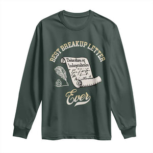 Declaration Of Independence 1776 Funny History Long Sleeve Shirt Best Breakup Letter Ever Humor
