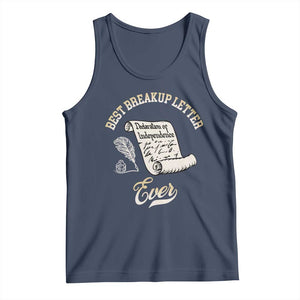 Declaration Of Independence 1776 Funny History Tank Top Best Breakup Letter Ever Humor