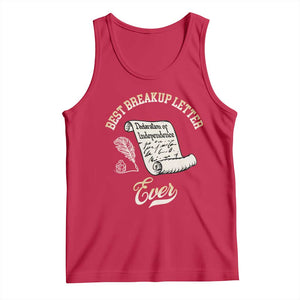 Declaration Of Independence 1776 Funny History Tank Top Best Breakup Letter Ever Humor