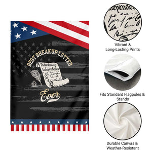 Declaration Of Independence 1776 Funny History Patriotic Garden Flag Best Breakup Letter Ever Humor