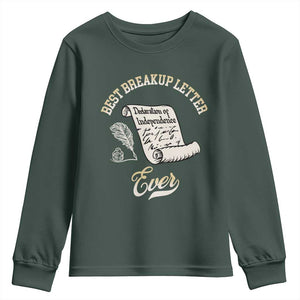Declaration Of Independence 1776 Funny History Youth Sweatshirt Best Breakup Letter Ever Humor