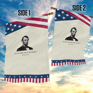 Funny Abraham Lincoln Theatre Dark Humor Patriotic Garden Flag I'm Not Really A Fan Of The Theater