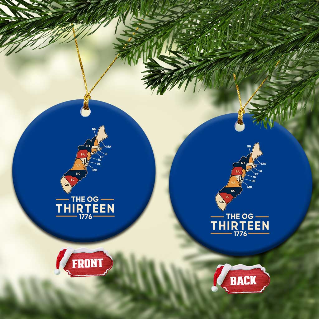 The OG Thirteen 1776 Original Colonies Map Ceramic Ornament Funny Retro American History