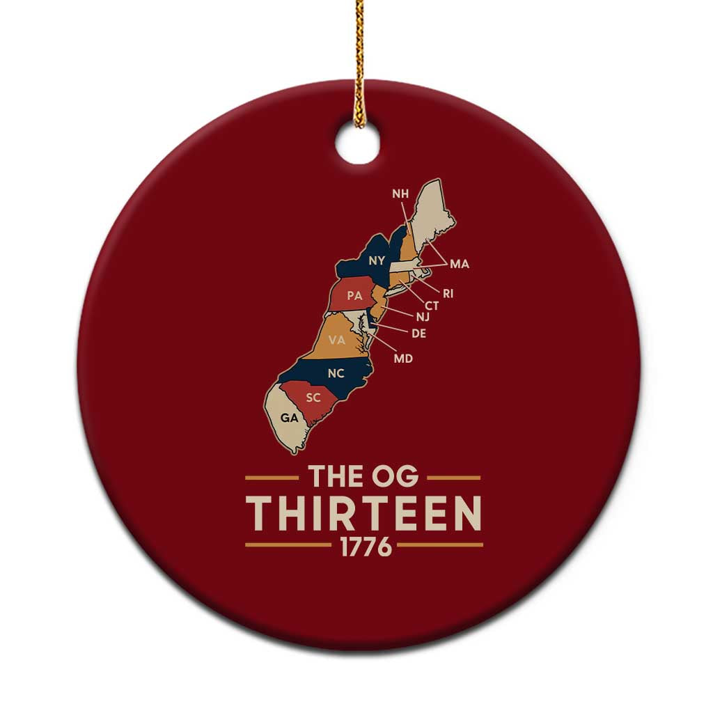 The OG Thirteen 1776 Original Colonies Map Ceramic Ornament Funny Retro American History