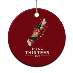 The OG Thirteen 1776 Original Colonies Map Ceramic Ornament Funny Retro American History