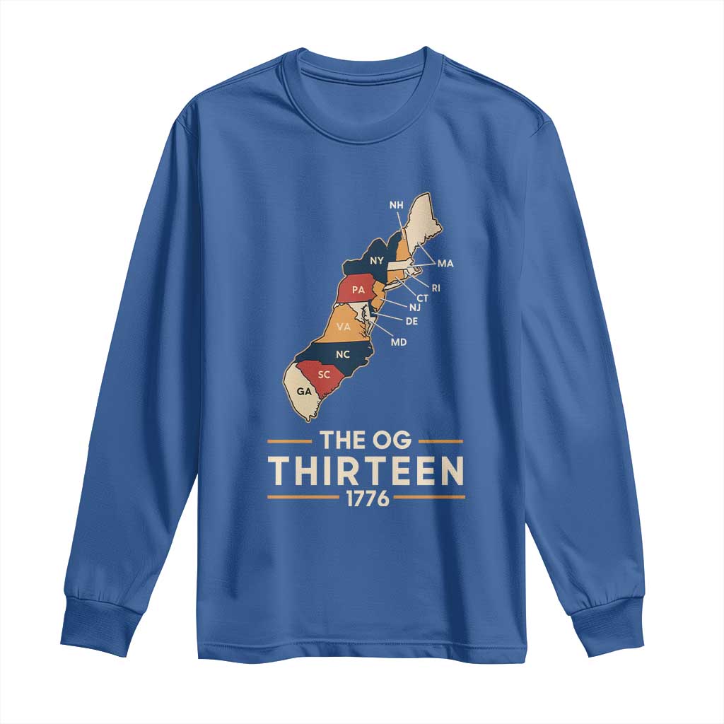 The OG Thirteen 1776 Original Colonies Map Long Sleeve Shirt Funny Retro American History