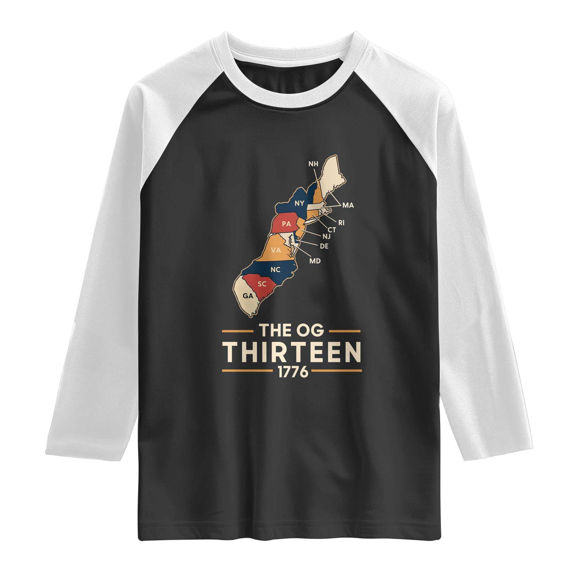 The OG Thirteen 1776 Original Colonies Map Raglan Shirt Funny Retro American History