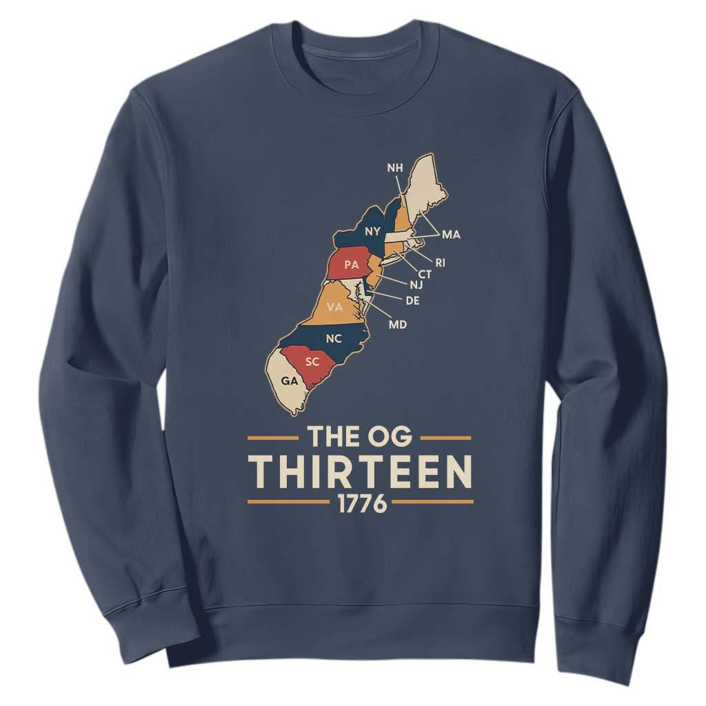 The OG Thirteen 1776 Original Colonies Map Sweatshirt Funny Retro American History