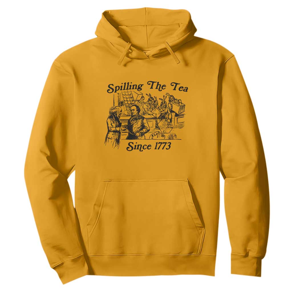 Spilling The Tea Since 1773 Hoodie Boston Tea Party Vintage Historical Sketch Graphic