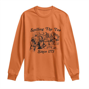Spilling The Tea Since 1773 Long Sleeve Shirt Boston Tea Party Vintage Historical Sketch Graphic