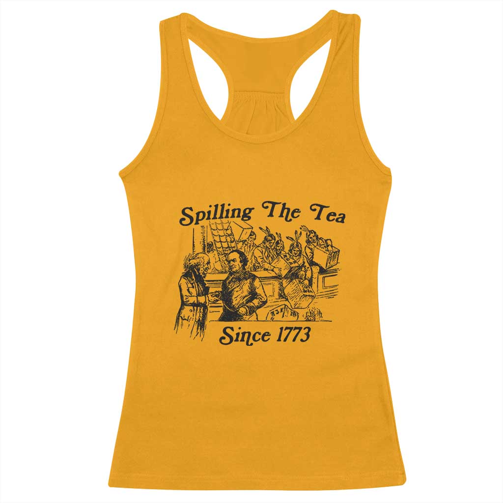 Spilling The Tea Since 1773 Racerback Tank Top Boston Tea Party Vintage Historical Sketch Graphic