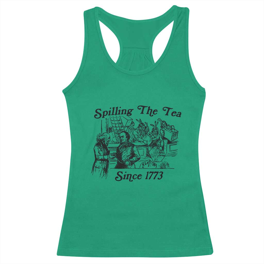 Spilling The Tea Since 1773 Racerback Tank Top Boston Tea Party Vintage Historical Sketch Graphic