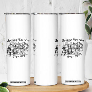 Spilling The Tea Since 1773 Skinny Tumbler Boston Tea Party Vintage Historical Sketch Graphic