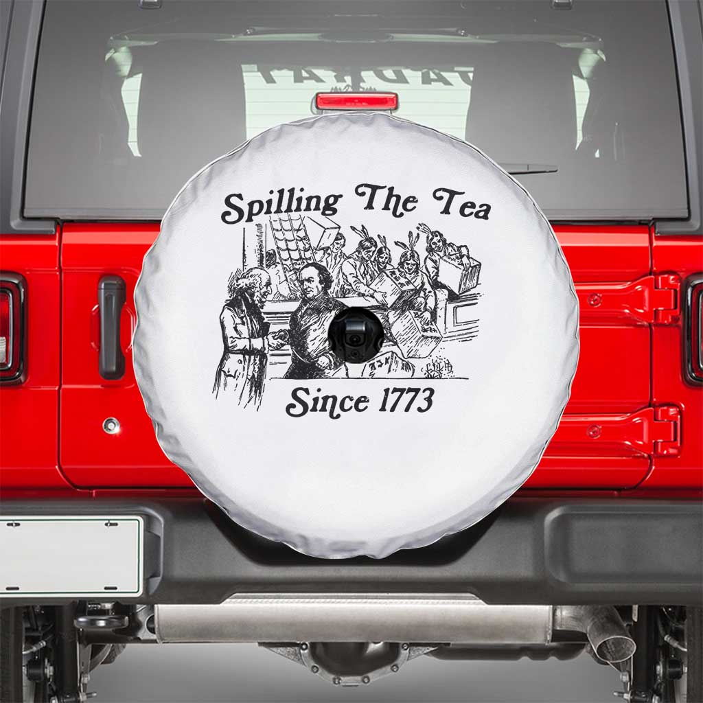 Spilling The Tea Since 1773 Spare Tire Cover Boston Tea Party Vintage Historical Sketch Graphic