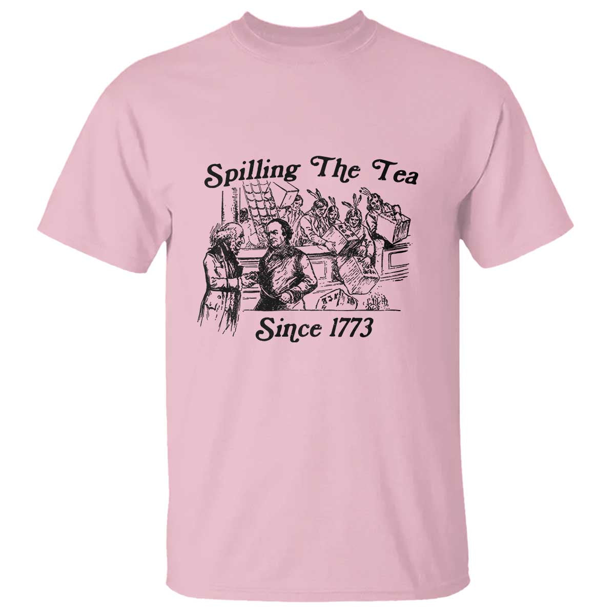 Spilling The Tea Since 1773 T Shirt Boston Tea Party Vintage Historical Sketch Graphic