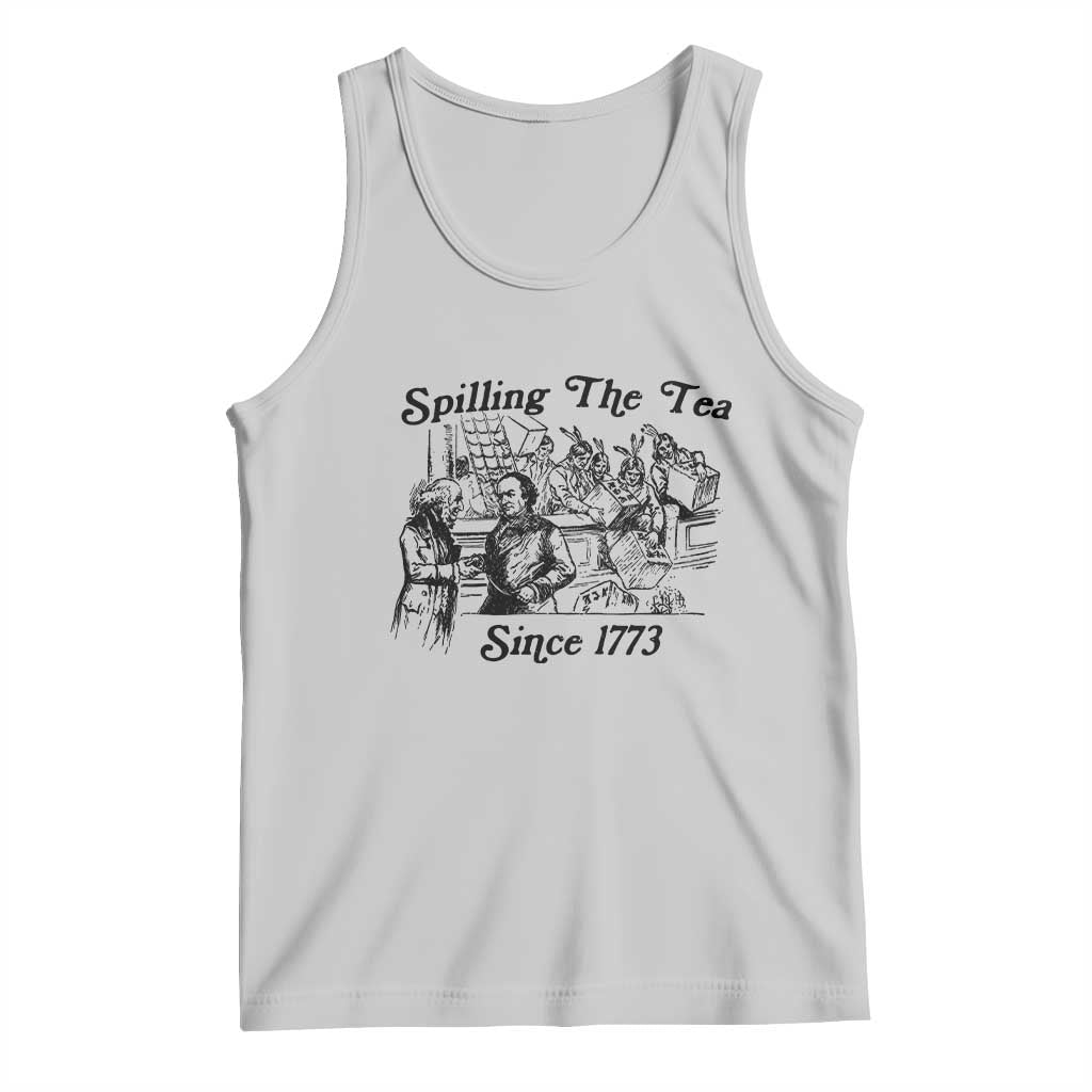 Spilling The Tea Since 1773 Tank Top Boston Tea Party Vintage Historical Sketch Graphic