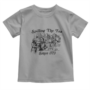 Spilling The Tea Since 1773 Toddler T Shirt Boston Tea Party Vintage Historical Sketch Graphic
