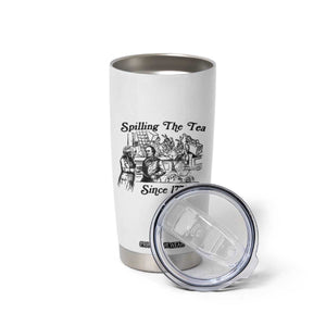 Spilling The Tea Since 1773 Tumbler Cup Boston Tea Party Vintage Historical Sketch Graphic