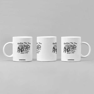 Spilling The Tea Since 1773 Coffee Mug Boston Tea Party Vintage Historical Sketch Graphic
