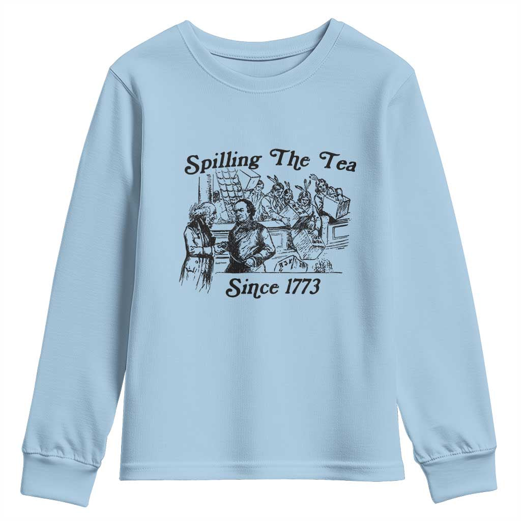 Spilling The Tea Since 1773 Youth Sweatshirt Boston Tea Party Vintage Historical Sketch Graphic