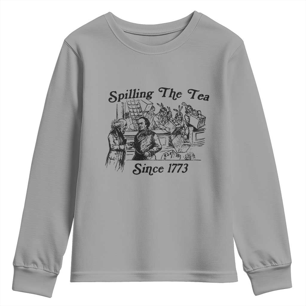 Spilling The Tea Since 1773 Youth Sweatshirt Boston Tea Party Vintage Historical Sketch Graphic