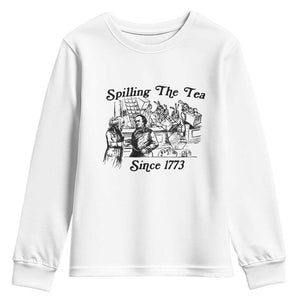 Spilling The Tea Since 1773 Youth Sweatshirt Boston Tea Party Vintage Historical Sketch Graphic