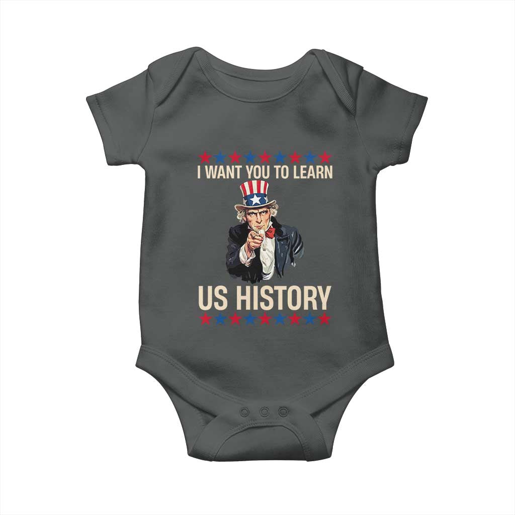 Uncle Sam I Want You To Learn US History Baby Onesie Patriotic Teachers Students