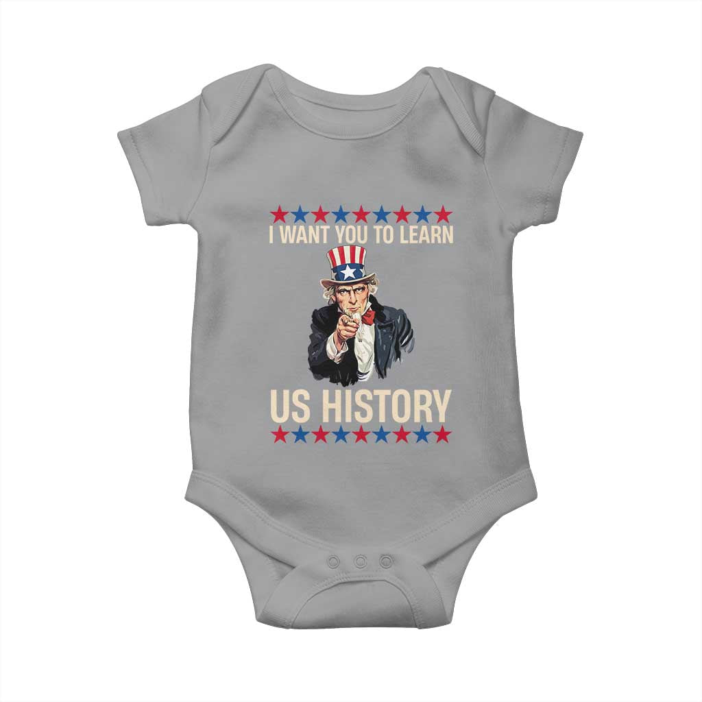 Uncle Sam I Want You To Learn US History Baby Onesie Patriotic Teachers Students