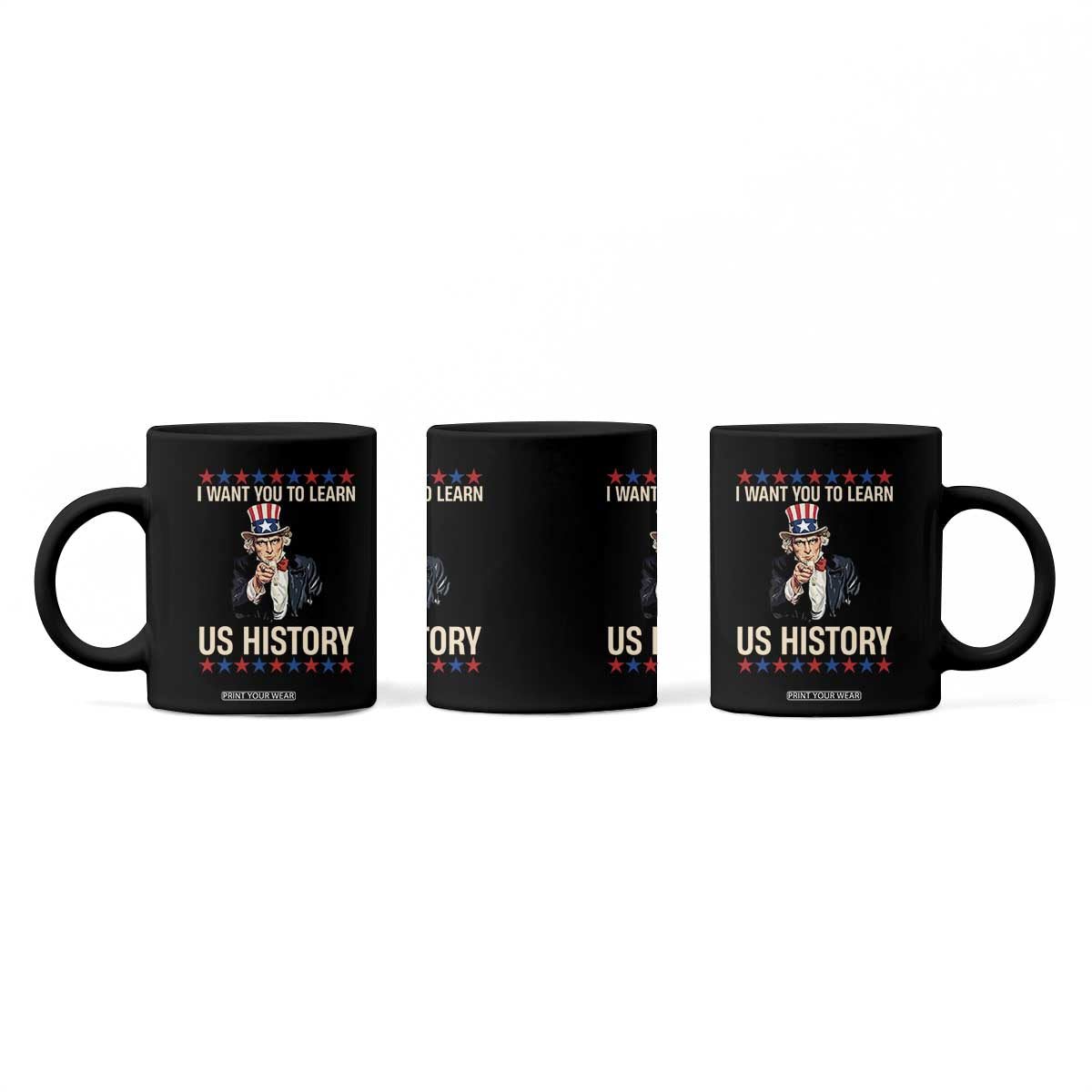 Uncle Sam I Want You To Learn US History Coffee Mug Patriotic Teachers Students