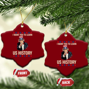 Uncle Sam I Want You To Learn US History Ceramic Ornament Patriotic Teachers Students