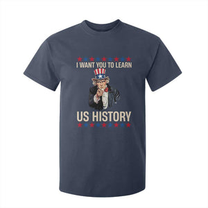 Uncle Sam I Want You To Learn US History T Shirt For Kid Patriotic Teachers Students