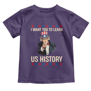 Uncle Sam I Want You To Learn US History Toddler T Shirt Patriotic Teachers Students