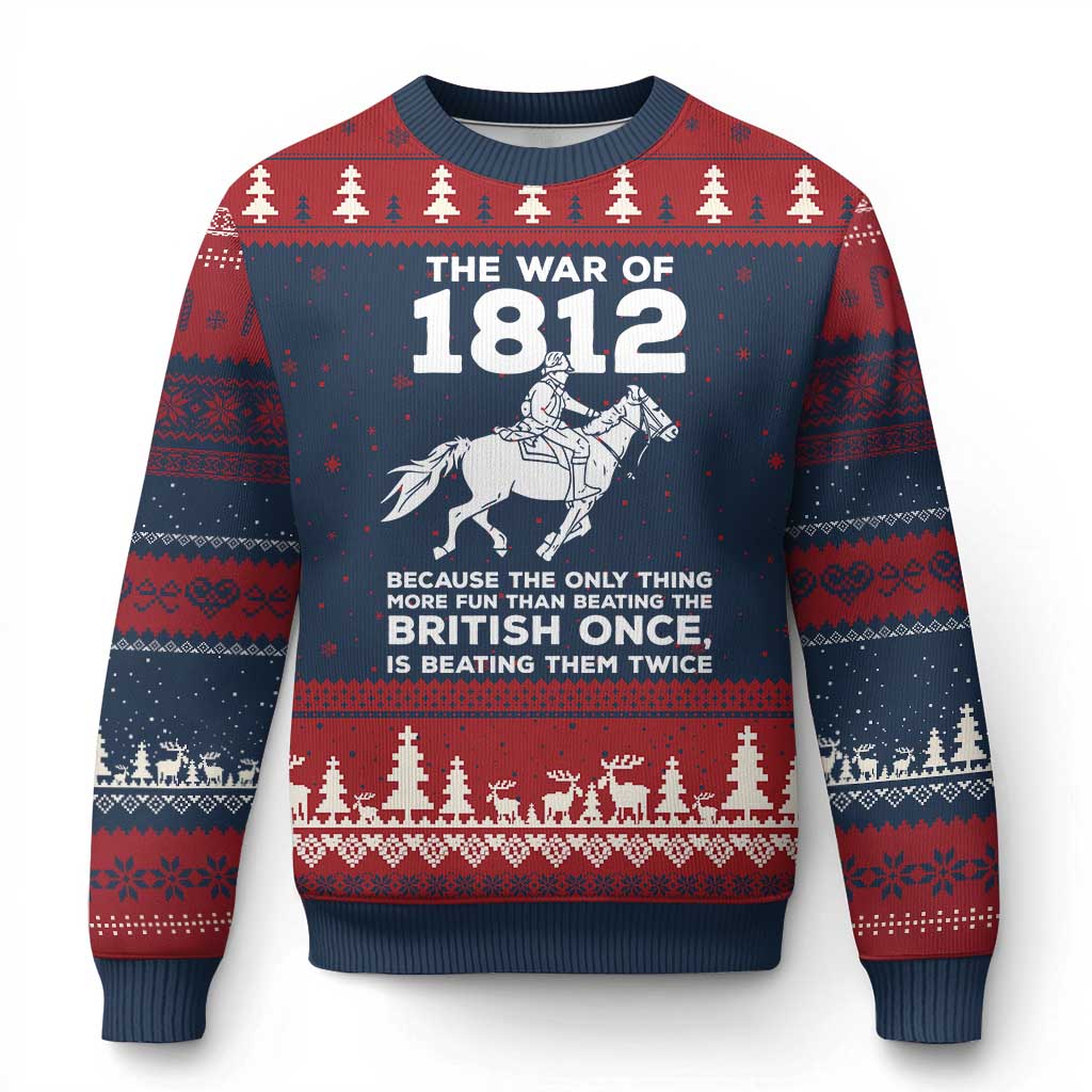 The War Of 1812 Ugly Christmas Sweater Beating The British Twice Funny Patriotic Military History