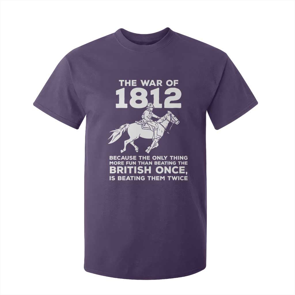 The War Of 1812 T Shirt For Kid Beating The British Twice Funny Patriotic Military History